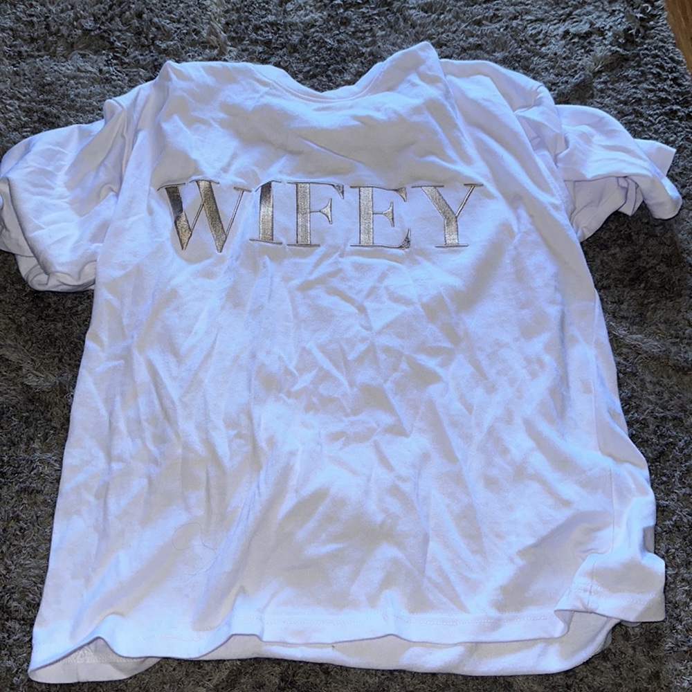 Wifey shirt